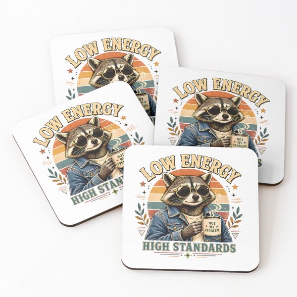 Item preview, Low Energy High Standards Funny Raccoon designed and sold by Unica_designs.