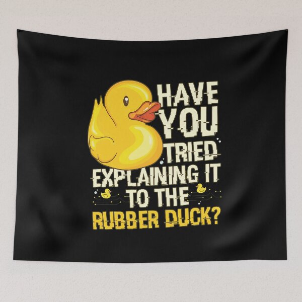 Item preview, Explaining It To The Rubber Duck Debugging designed and sold by Matastuffmerch.