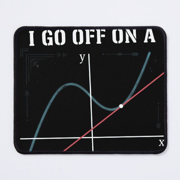 Item preview, Sometimes I Go Off On A Tangent Math Pun designed and sold by Matastuffmerch.