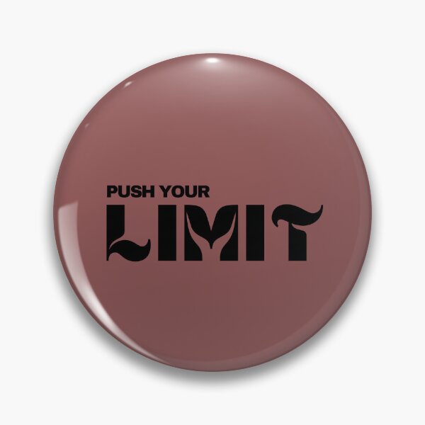 Item preview, Push your Limit designed and sold by Fanellla.