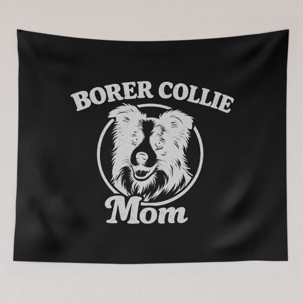 Item preview, Border Collie Mom, Dog Mom, dog Owners designed and sold by CloudyPress.