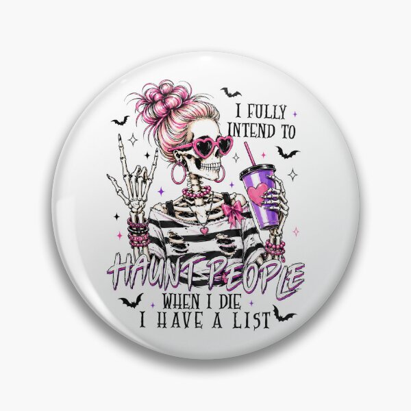 Item preview, I Fully Intend To Haunt People When I Die designed and sold by ElizabethMorri2.