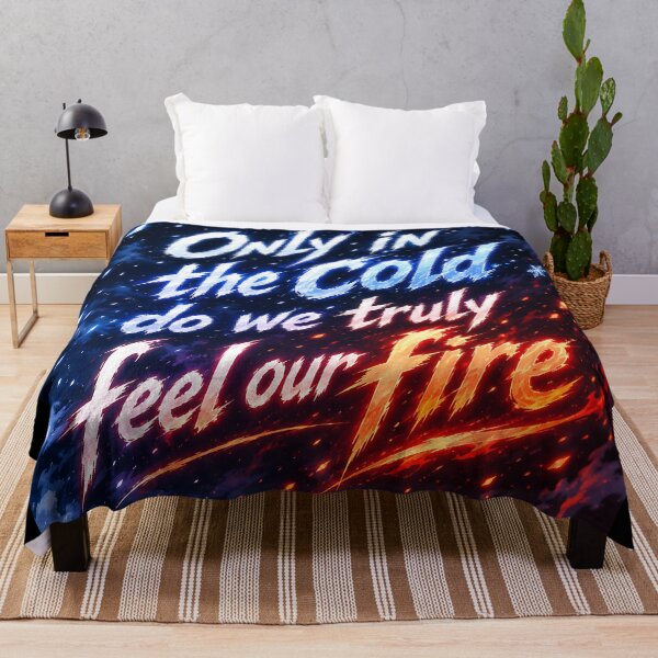 Item preview, Only in the cold do we truly feel our fire.(Anime Ver.) designed and sold by MaxDreamsArt.