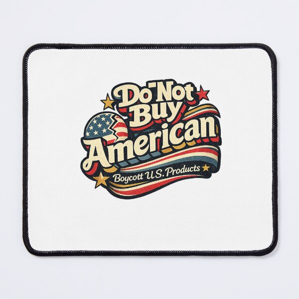 Item preview, Do Not Buy American Boycott United States Products Statement designed and sold by Aryabek.