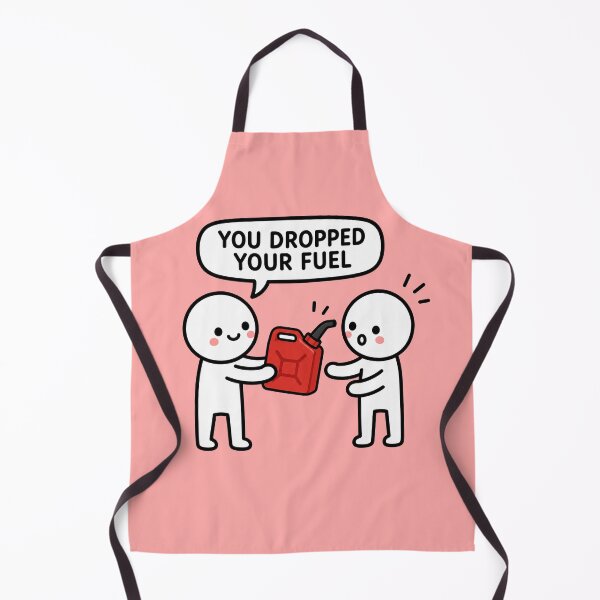 Item preview, You Dropped Your Fuel Sticker designed and sold by MonkiFlipp.