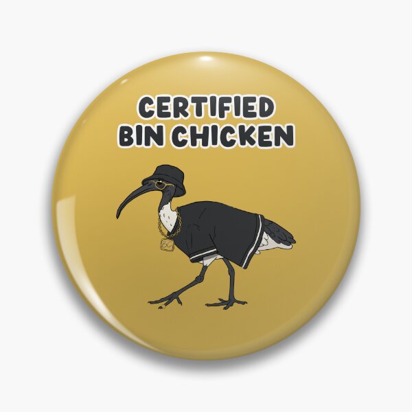 Item preview, Certified Bin Chicken designed and sold by LibbyMadeAThing.