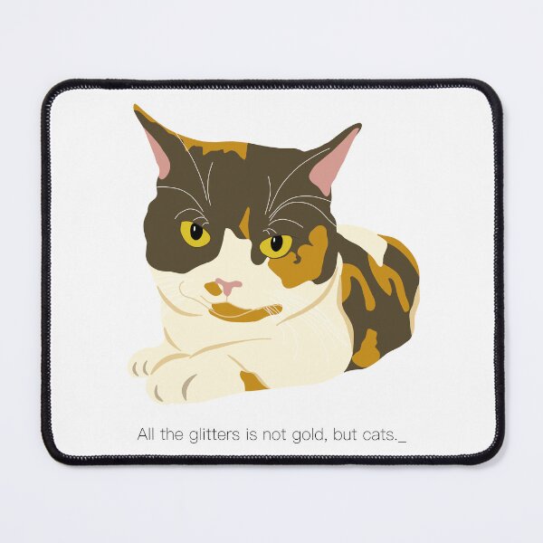 Item preview, All the glitters is not gold, but cats. designed and sold by CorianderCat.