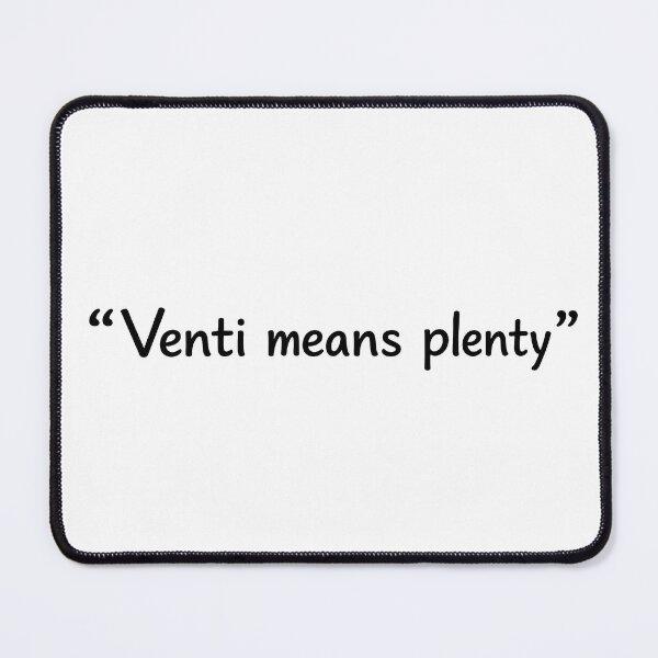 Item preview, Venti Means Plenty designed and sold by Bakes Designs.