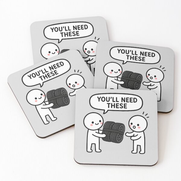 Item preview, You'll Need These Tires Sticker designed and sold by MonkiFlipp.