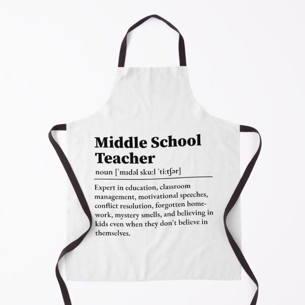 Item preview, Middle School Teacher Definition designed and sold by LounisArt.