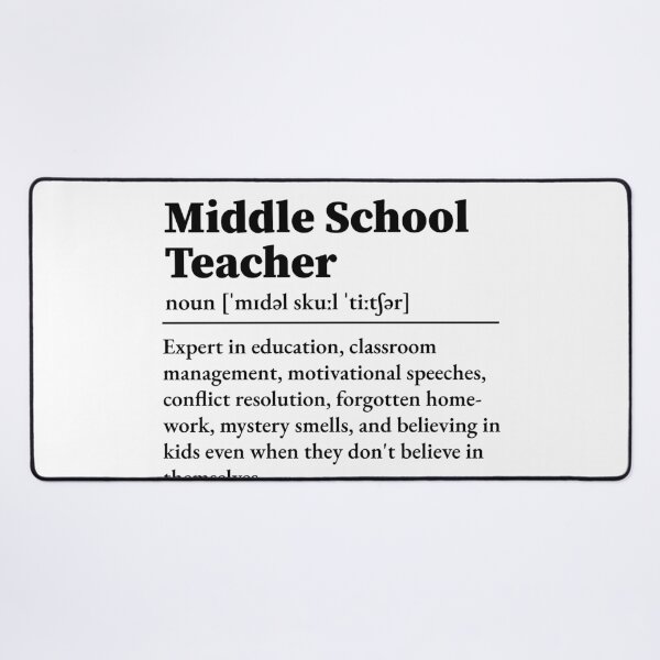Item preview, Middle School Teacher Definition designed and sold by LounisArt.