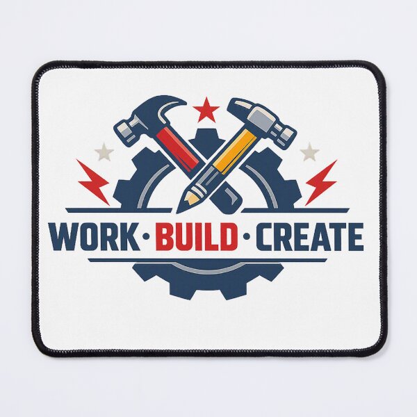 Item preview, Work • Build • Create – Modern Minimalist Craftsmanship Emblem designed and sold by mbmstores.