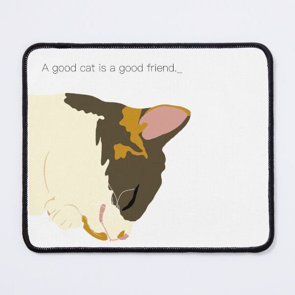 Item preview, A good cat is a good friend. designed and sold by CorianderCat.