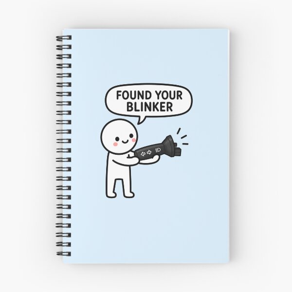 Item preview, Found Your Blinker designed and sold by MonkiFlipp.
