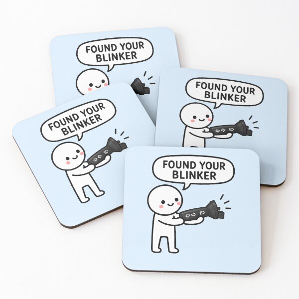 Item preview, Found Your Blinker designed and sold by MonkiFlipp.