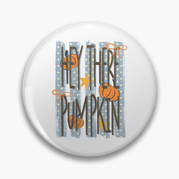 Item preview, Hey There Pumpkin designed and sold by Cravens-Museum.