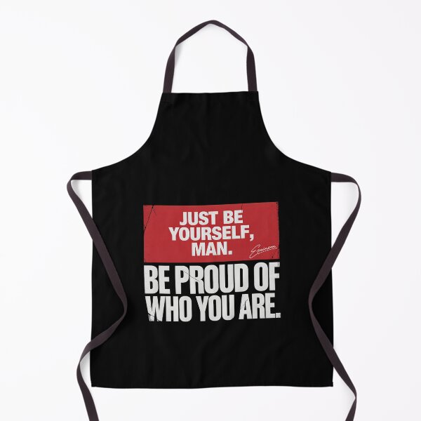 Item preview, Just Be Yourself Man Be Proud Of Who You Are - Eminem Quote designed and sold by Enea Kelo.