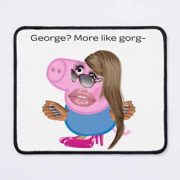Item preview, George? More like Gorg- designed and sold by lilmissdarling.