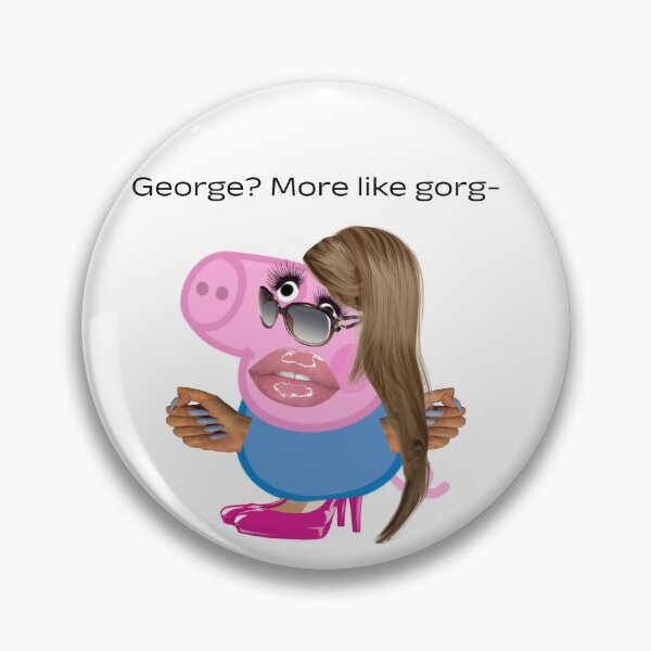 Item preview, George? More like Gorg- designed and sold by lilmissdarling.
