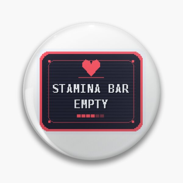 Item preview, Stamina Bar Empty — Funny Pixel Art Gamer Burnout designed and sold by One More Run.