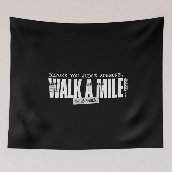 Item preview, Before You Judge Someone Walk A Mile In His Shoes - Eminem Quote designed and sold by Enea Kelo.