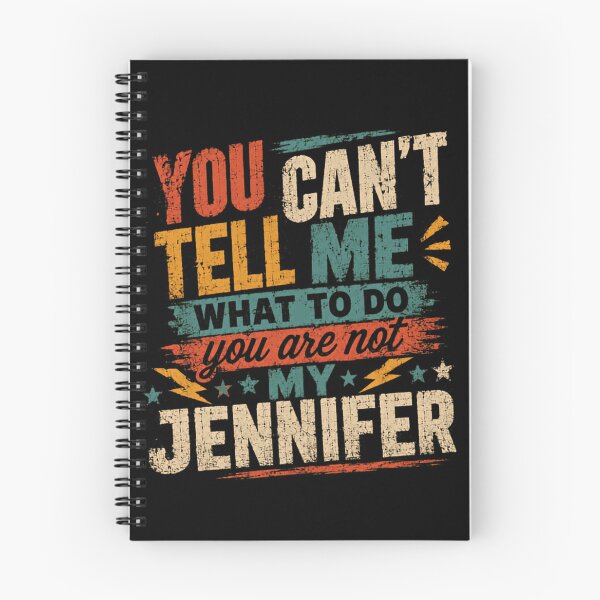 Item preview, You Can't Tell Me What To Do You Are Not My Jennifer Funny Personalized Name designed and sold by SkeletonsDanger.