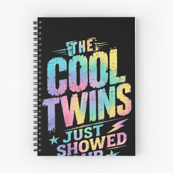 Item preview, The Cool Twins Just Showed Up Twin Siblings Family Parents designed and sold by SkeletonsDanger.