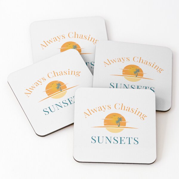 Item preview, Always Chasing Sunsets Tropical Beach Sunset Vacation Design designed and sold by MadeByMira.