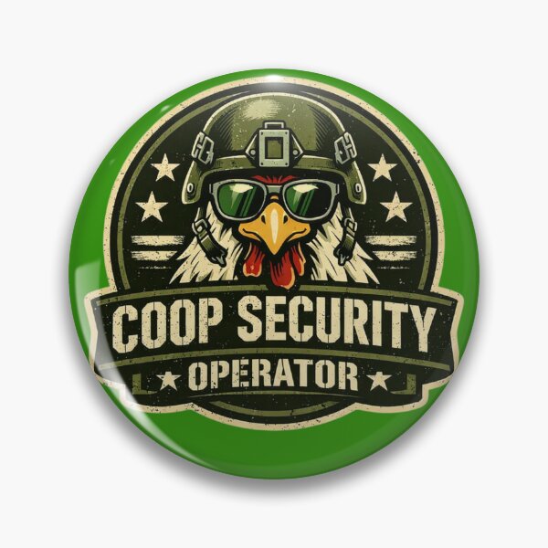 Item preview, Coop Security Operator – Tactical Chicken Military Badge designed and sold by Timeless Junction.