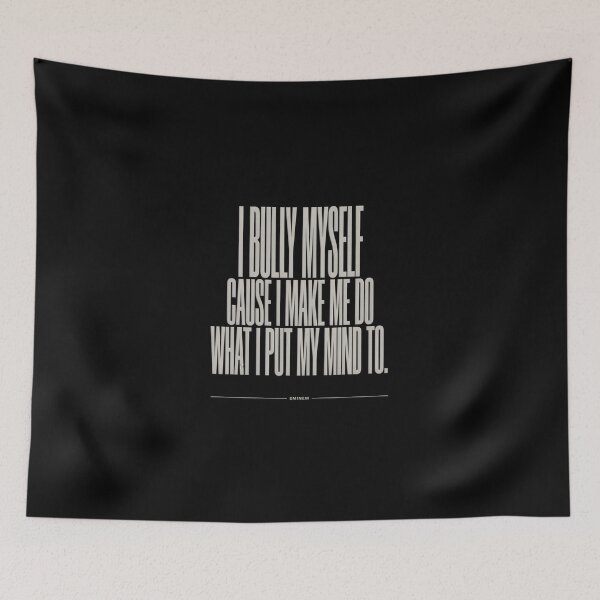 Item preview, I Bully Myself - Minimalist Eminem Quote designed and sold by Enea Kelo.