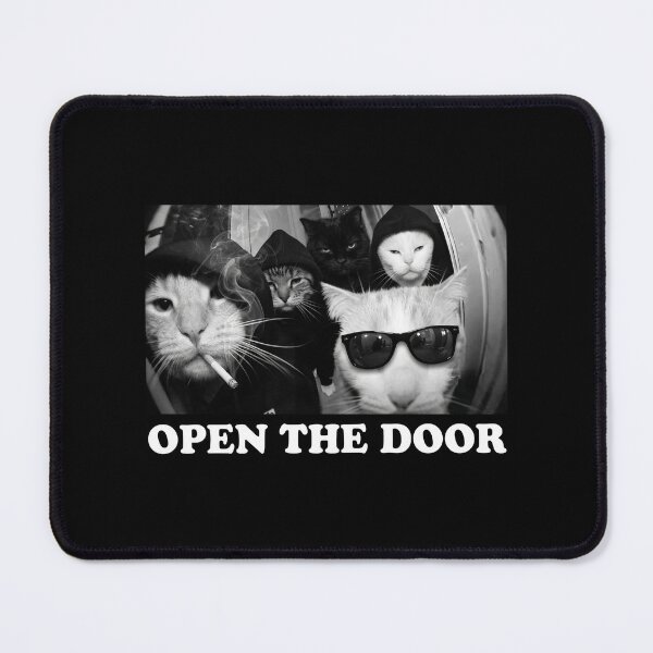 Item preview, Open The Door Cat Gang Meme designed and sold by JaysonStone.