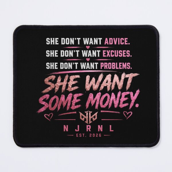 Item preview, She Wants Some Money | Funny Women's Graphic Tee designed and sold by NJRNL Apparel .