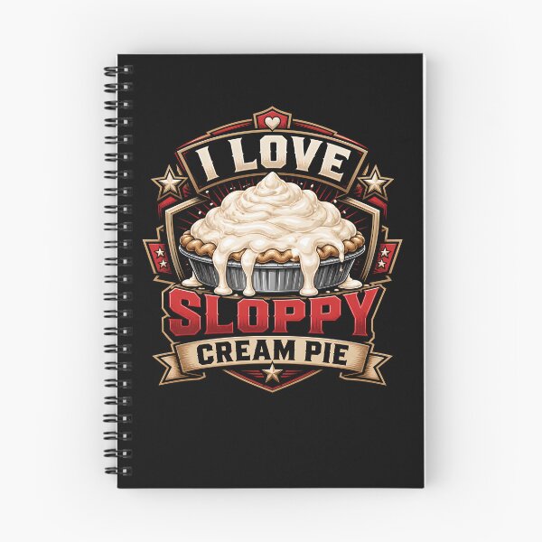 Item preview, I Love Sloppy Cream Pie Funny Dessert Bakery Pun designed and sold by wrestletoys.