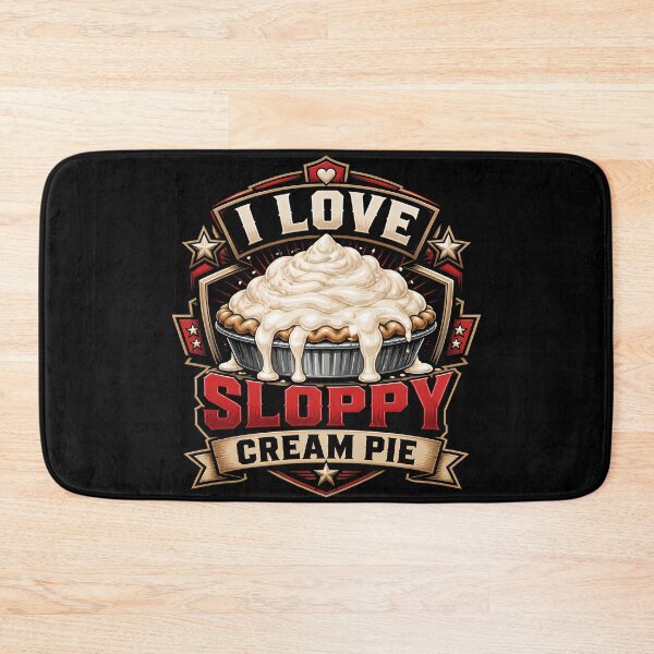 Item preview, I Love Sloppy Cream Pie Funny Dessert Bakery Pun designed and sold by wrestletoys.