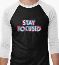 Stay Focused Men's Baseball ¾ T-Shirt