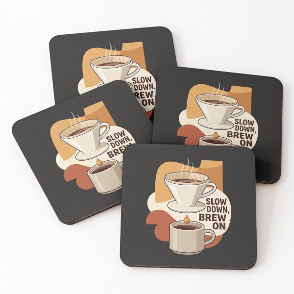 Item preview, Slow Down Brew On Coffee Pour Over Art designed and sold by SplashTastic.