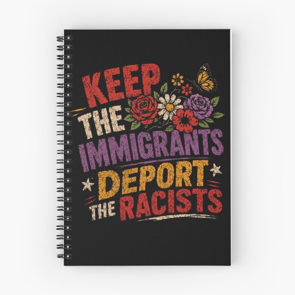 Item preview, Keep The Immigrants Deport The Racists Immigration Rights Anti Racism Social Justice designed and sold by SkeletonsDanger.