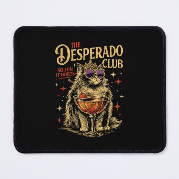 Item preview, The Desperado Club Funny Cat Cocktail Design designed and sold by PixlCrypt.