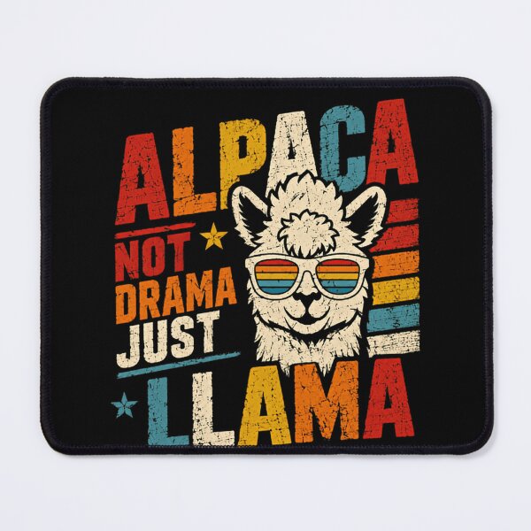 Item preview, Alpaca Not Drama Just Llama Funny Animal Lover designed and sold by SkeletonsDanger.