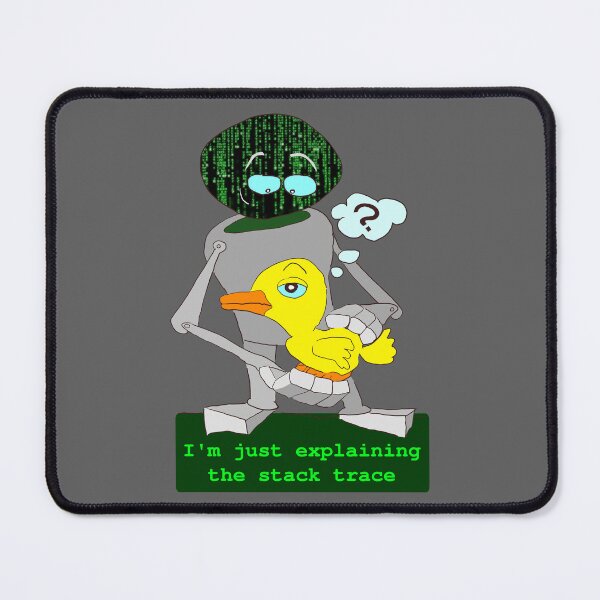 Item preview, Robot: I'm just explaining the stack trace designed and sold by LittleGreyMan2026.