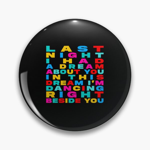 Item preview, Last Night I Had a Dream About You – Dance Music Quote & Festival Typography designed and sold by paulo silveira.