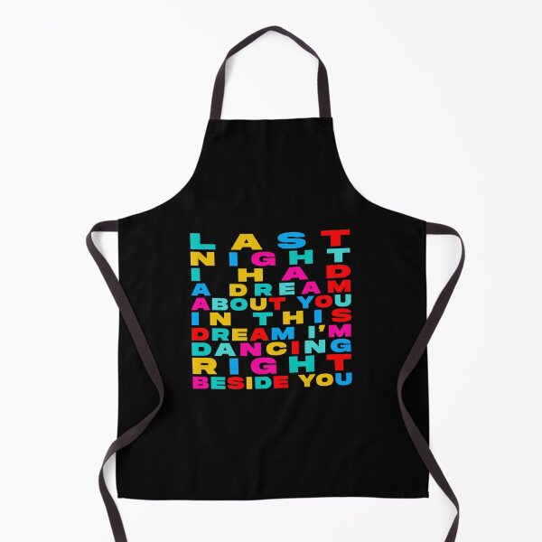 Item preview, Last Night I Had a Dream About You – Dance Music Quote & Festival Typography designed and sold by paulo silveira.