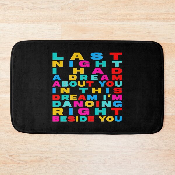 Item preview, Last Night I Had a Dream About You – Dance Music Quote & Festival Typography designed and sold by paulo silveira.