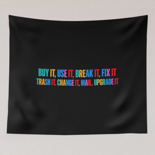 Item preview, Buy It Use It Break It Fix It – Electronic Music Lyrics Inspired Retro Typography designed and sold by paulo silveira.