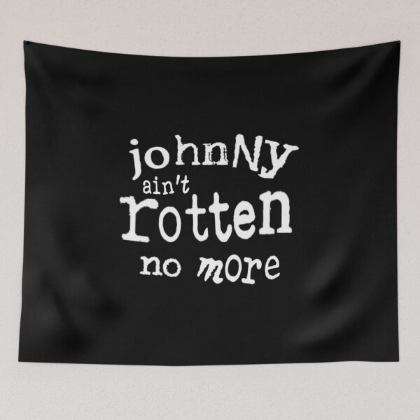 Item preview, Johnny Ain't Rotten No More designed and sold by weirdove.