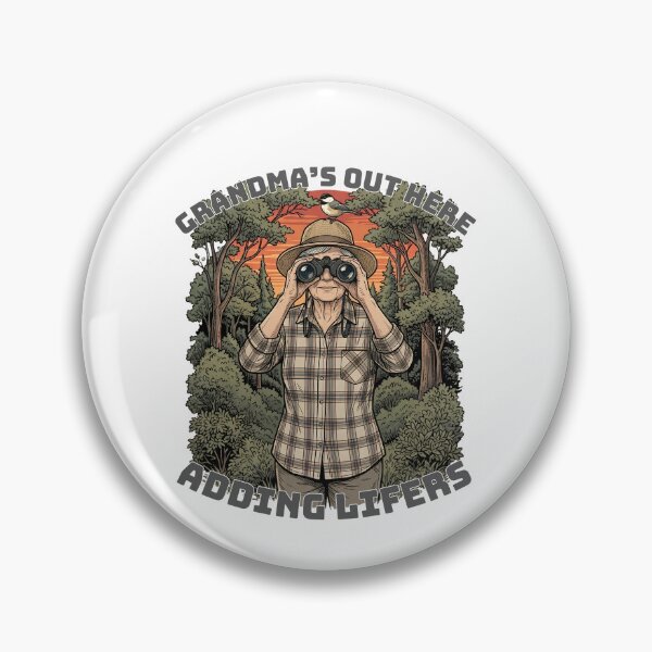 Item preview, Grandma's Out Here Adding Lifers Funny Birding Grandma Bird designed and sold by Neurospicy Trolls.
