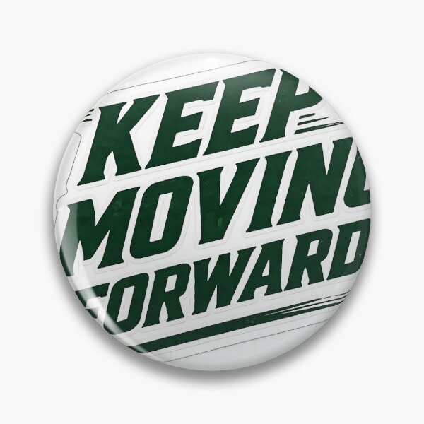 Item preview, Keep Moving Forward Motivational Quote T-Shirt Sticker | Bold Green Typography Design designed and sold by LarkLeaf.
