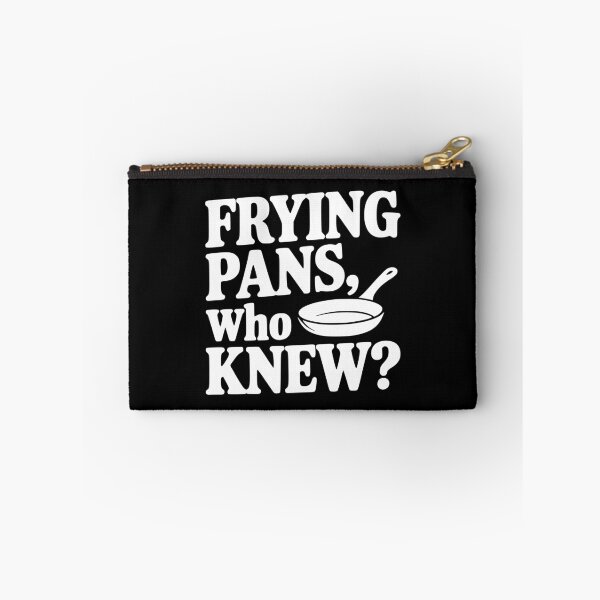 Item preview, Frying Pans, Who Knew? designed and sold by Frank Ring.