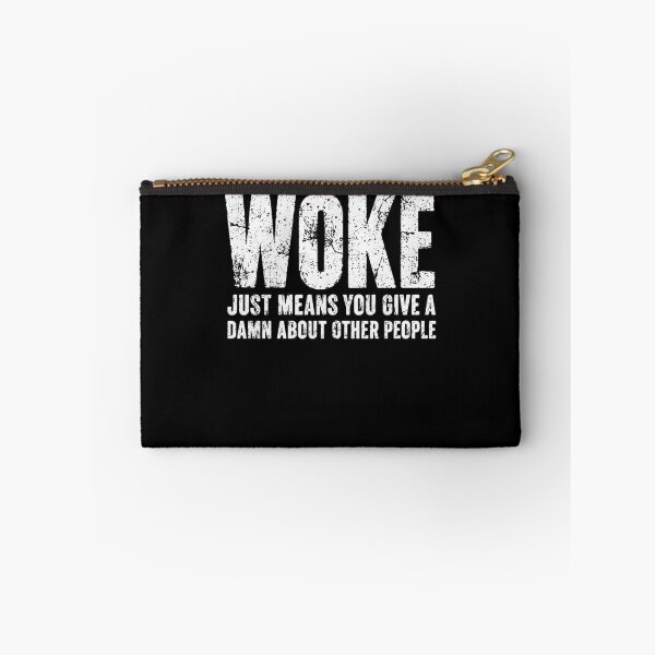 Item preview, Woke Just Means You Give A Damn About Other People Social Justice Progressive Activist Compassion designed and sold by HumansStuck12.