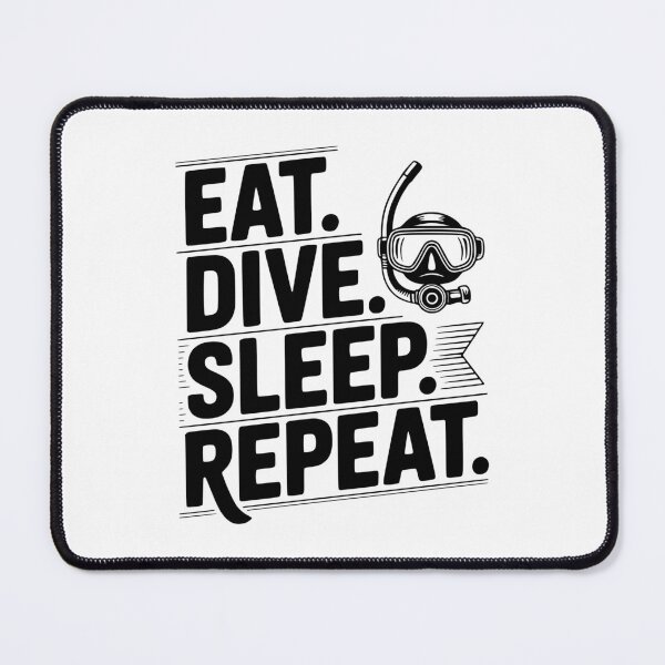 Item preview, Eat. Dive. Sleep. Repeat. designed and sold by Frank Ring.